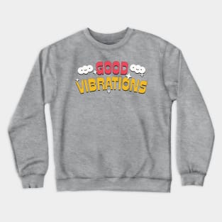 * Good Vibes * Retro Style Typography Design Crewneck Sweatshirt